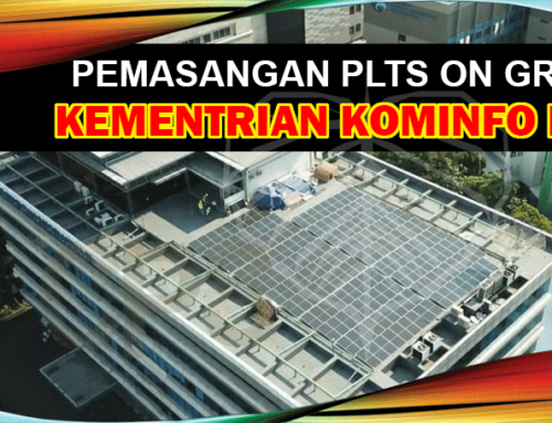 Pemasangan PLTS On Grid Kantor Kementrian Kominfo RI